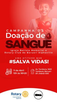 Doação de sangue: Rotary Barueri Alphaville e IBM Alphaville fazem ação neste dia 11/4